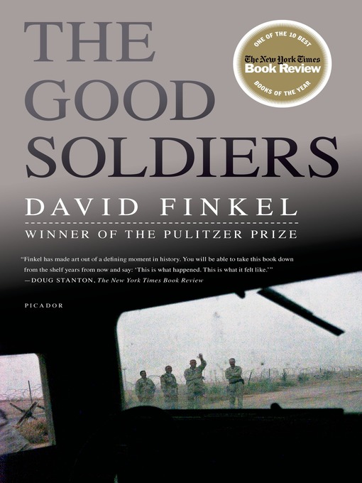 Title details for The Good Soldiers by David Finkel - Wait list